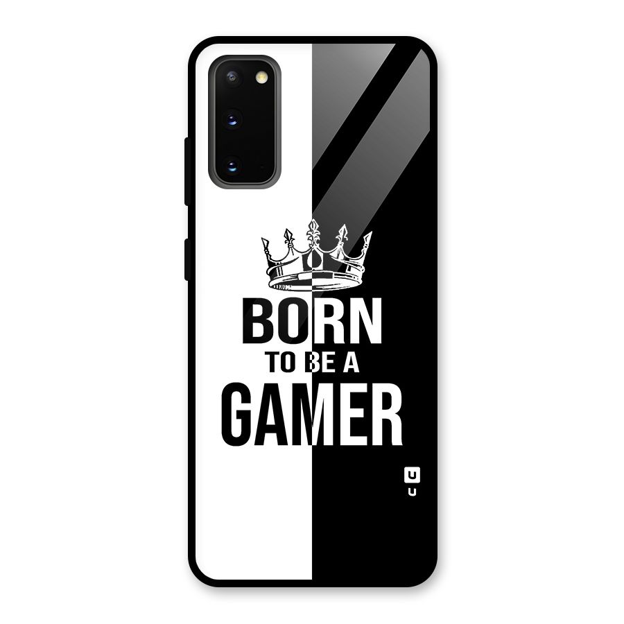 Born To Be Gamer Glass Back Case for Galaxy S20
