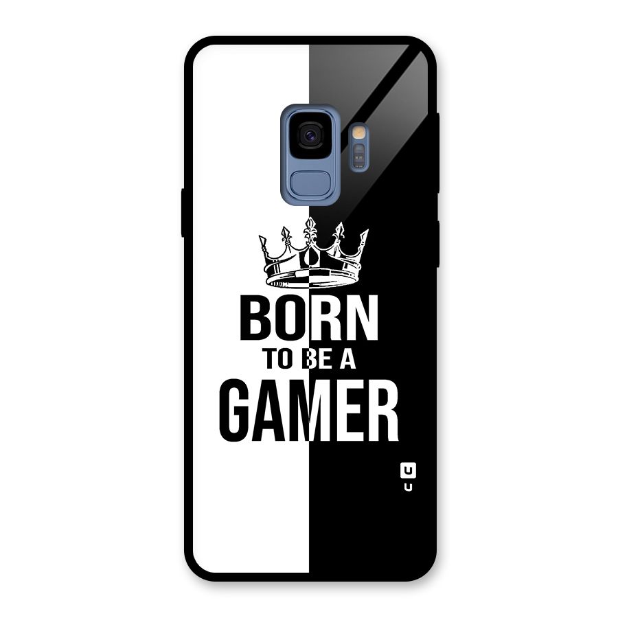 Born To Be Gamer Glass Back Case for Galaxy S9