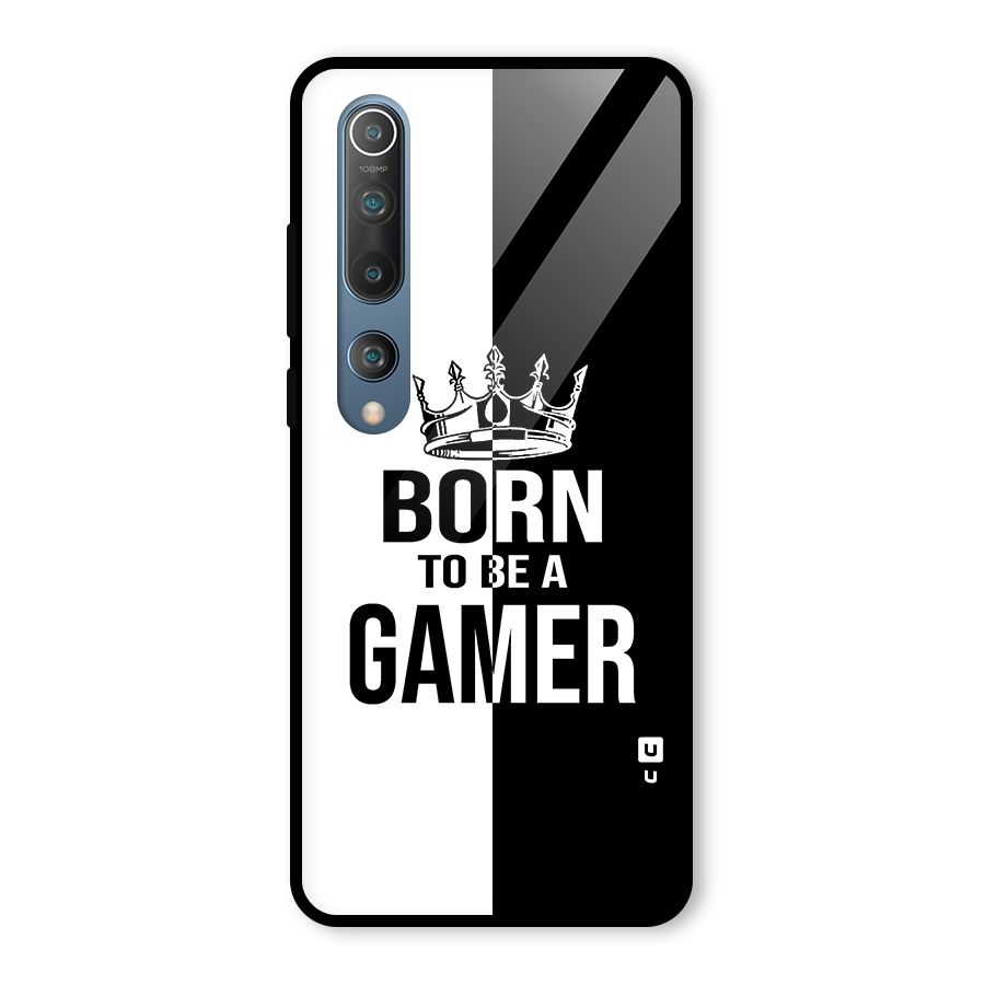 Born To Be Gamer Glass Back Case for Mi 10