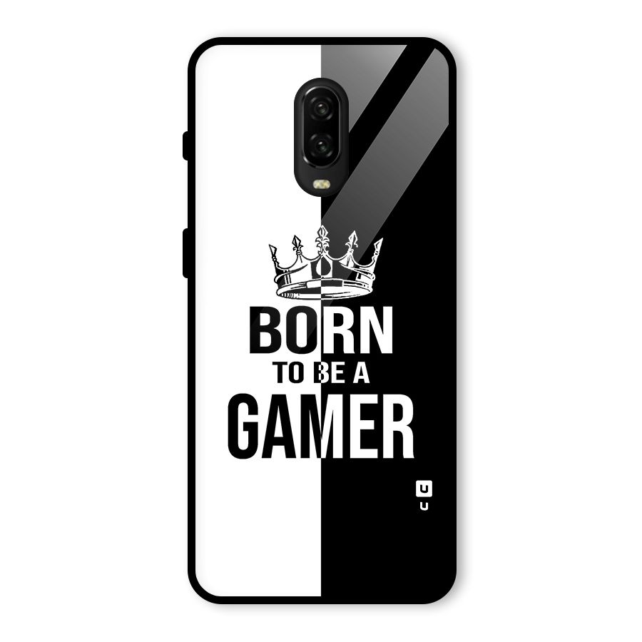 Born To Be Gamer Glass Back Case for OnePlus 6T
