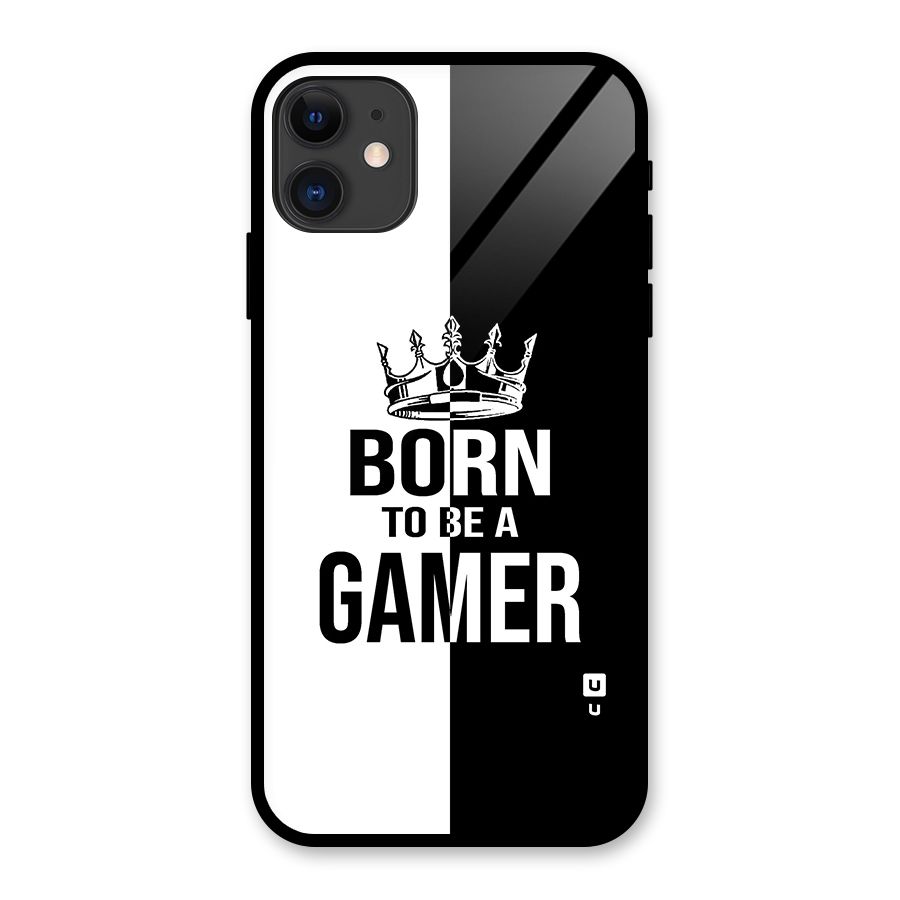 Born To Be Gamer Glass Back Case for iPhone 11