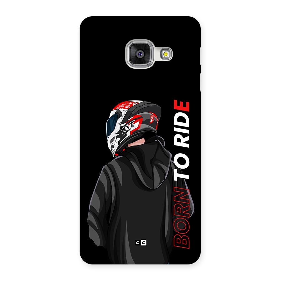 Born To Ride Back Case for Galaxy A3 (2016)