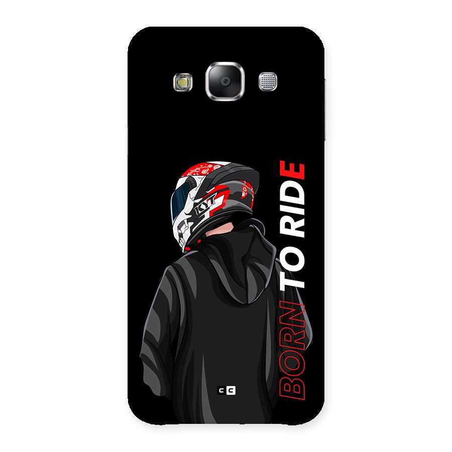 Born To Ride Back Case for Galaxy E5