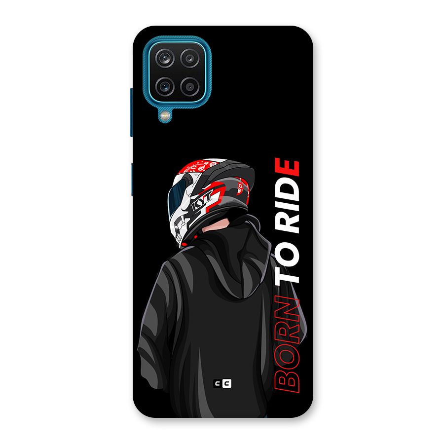 Born To Ride Back Case for Galaxy F12