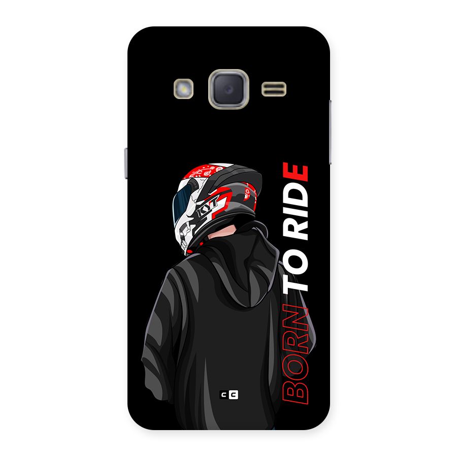 Born To Ride Back Case for Galaxy J2