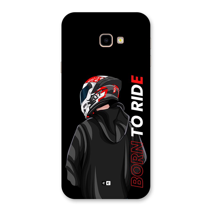 Born To Ride Back Case for Galaxy J4 Plus