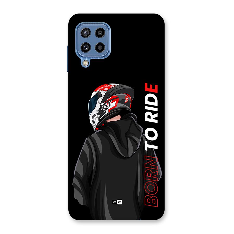 Born To Ride Back Case for Galaxy M32