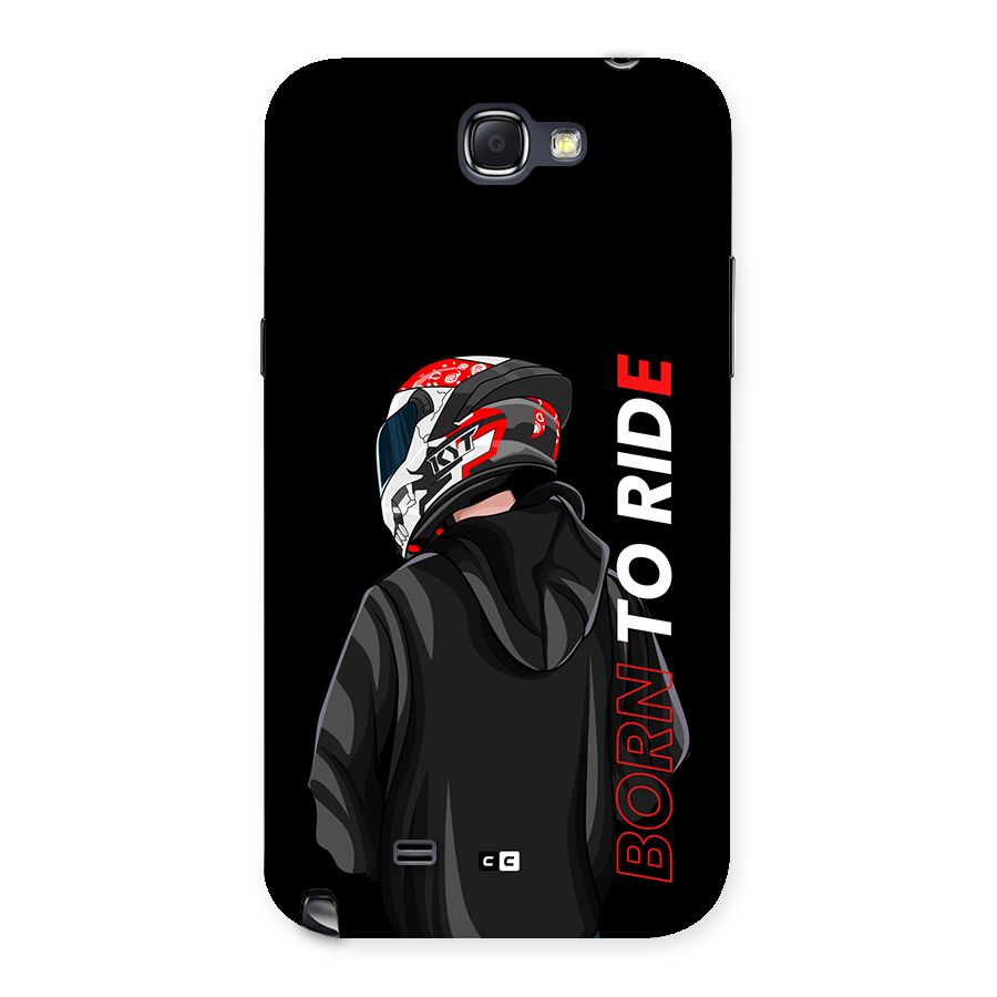 Born To Ride Back Case for Galaxy Note 2