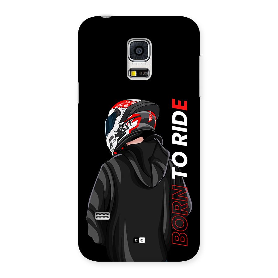 Born To Ride Back Case for Galaxy S5 Mini