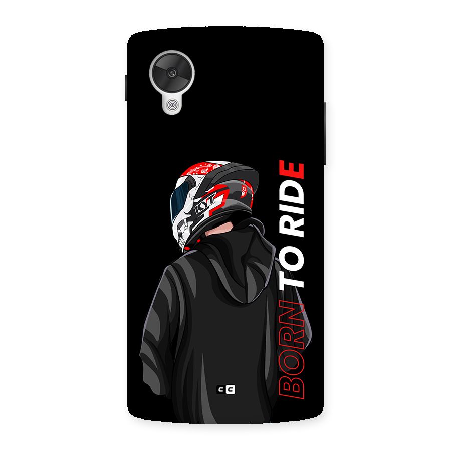 Born To Ride Back Case for Google Nexus 5