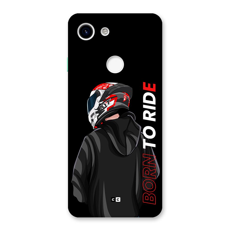 Born To Ride Back Case for Google Pixel 3