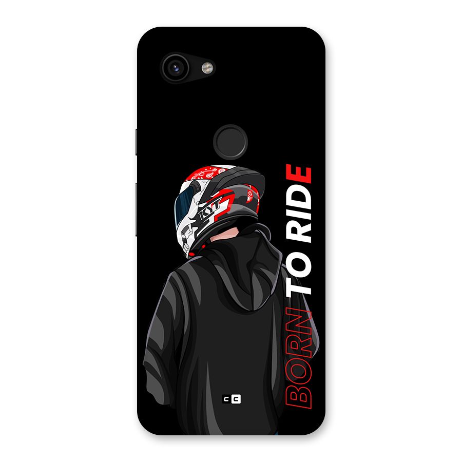 Born To Ride Back Case for Google Pixel 3a
