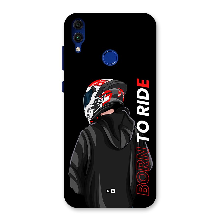 Born To Ride Back Case for Honor 8C