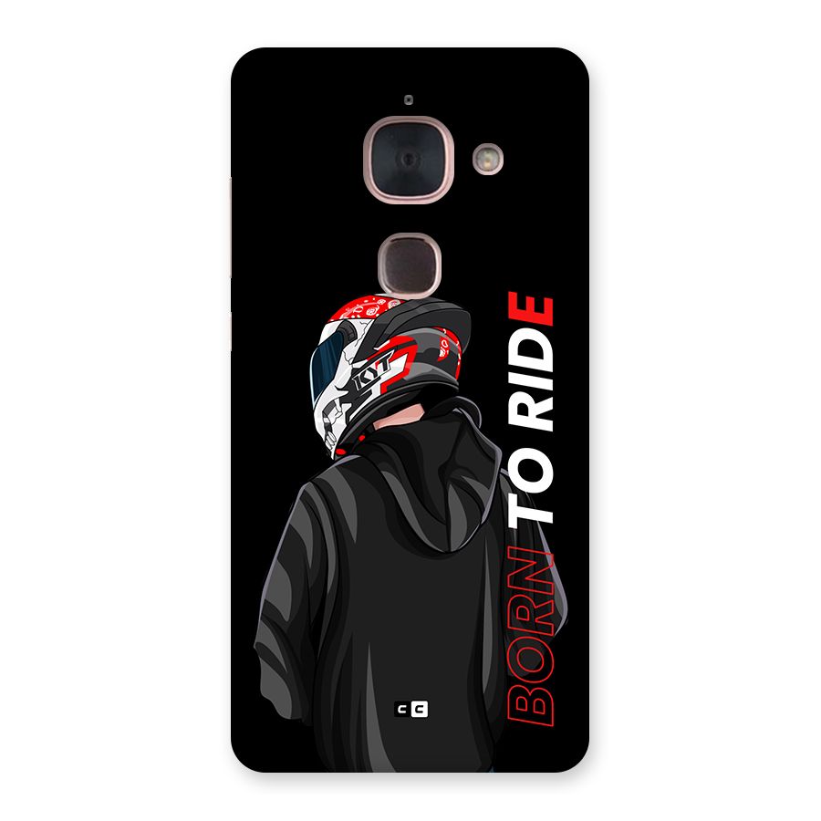 Born To Ride Back Case for Le Max 2