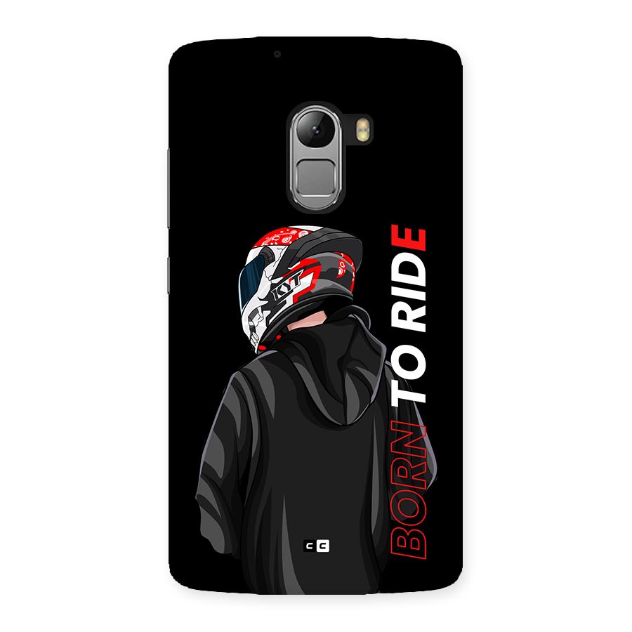 Born To Ride Back Case for Lenovo K4 Note