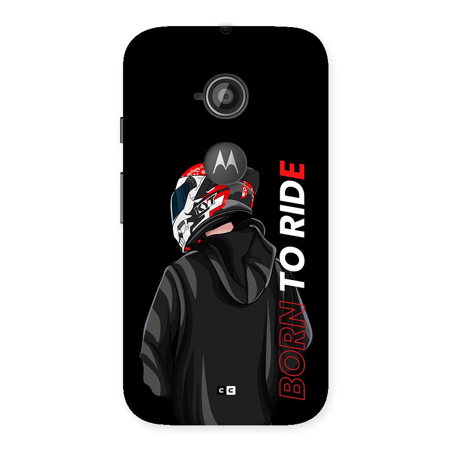 Born To Ride Back Case for Moto E 2nd Gen