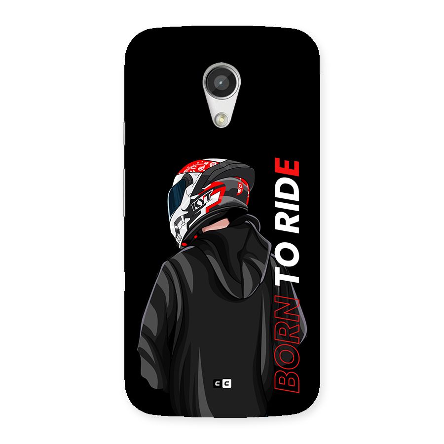 Born To Ride Back Case for Moto G 2nd Gen