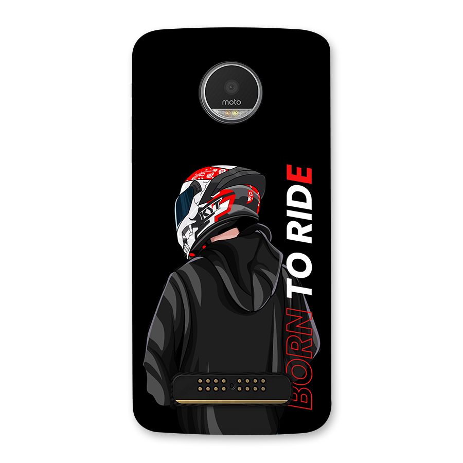 Born To Ride Back Case for Moto Z Play