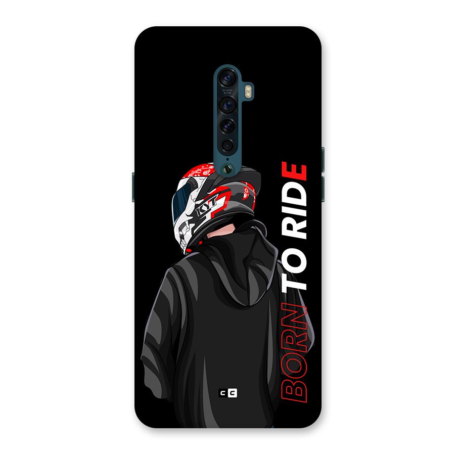 Born To Ride Back Case for Oppo Reno2