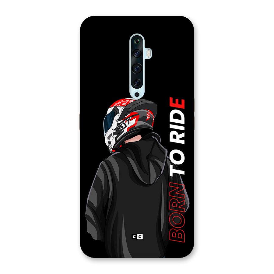 Born To Ride Back Case for Oppo Reno2 F