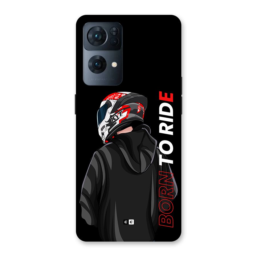Born To Ride Back Case for Oppo Reno7 Pro 5G