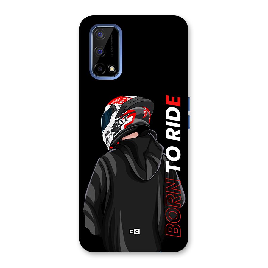 Born To Ride Back Case for Realme Narzo 30 Pro