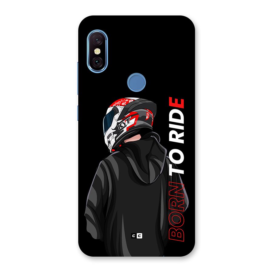 Born To Ride Back Case for Redmi Note 6 Pro