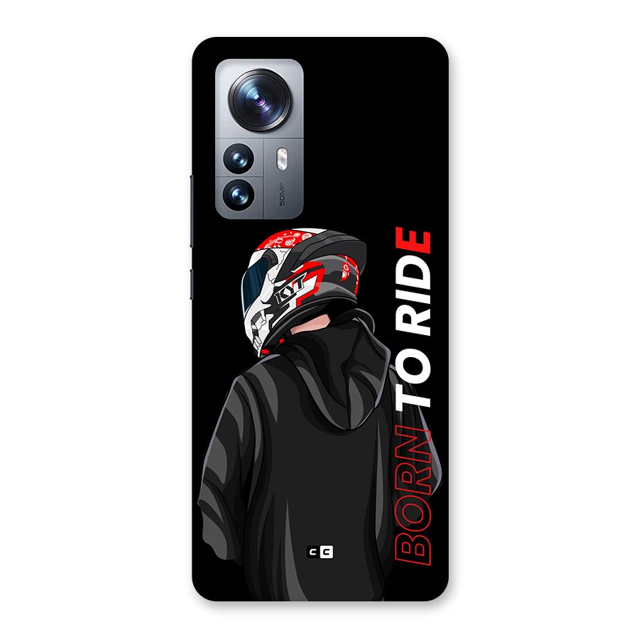 Born To Ride Back Case for Xiaomi 12 Pro