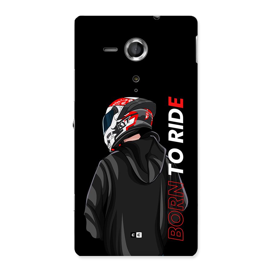 Born To Ride Back Case for Xperia Sp
