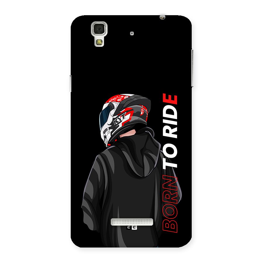 Born To Ride Back Case for YU Yureka Plus