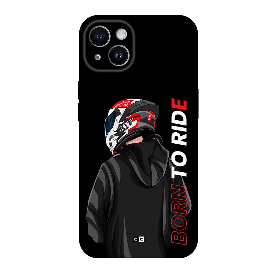 Born To Ride Back Case for iPhone 14