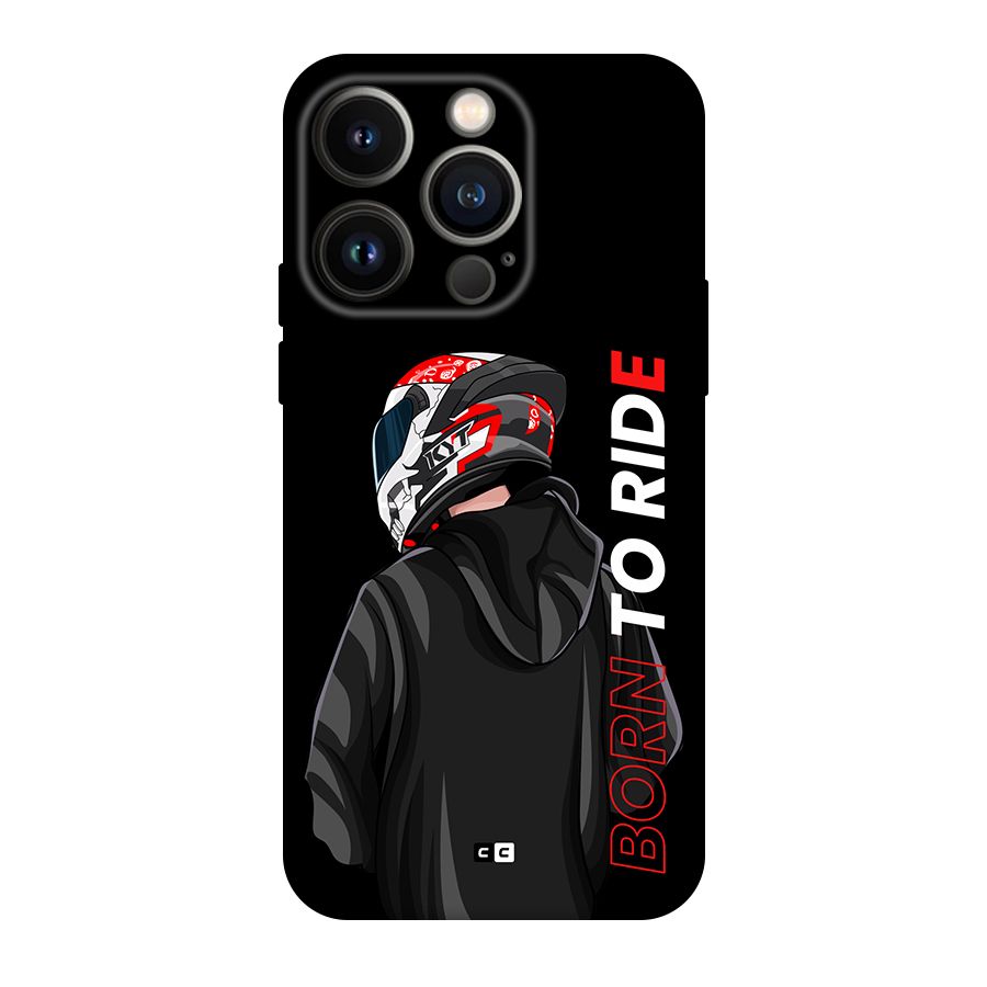 Born To Ride Back Case for iPhone 14 Pro