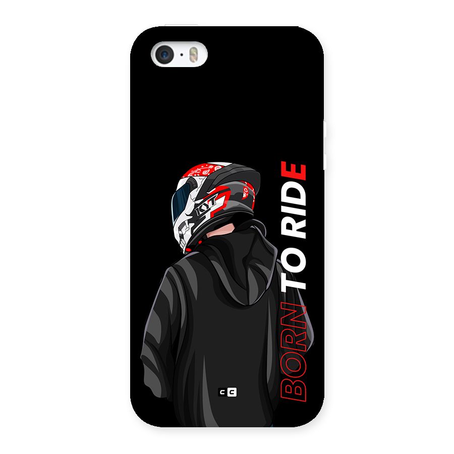 Born To Ride Back Case for iPhone SE 2016