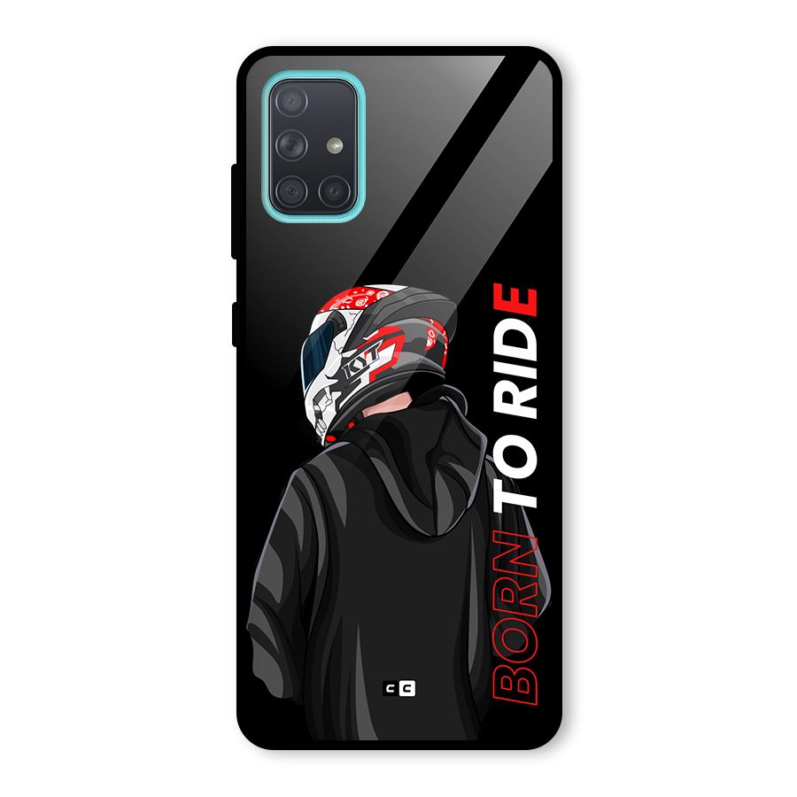 Born To Ride Glass Back Case for Galaxy A71