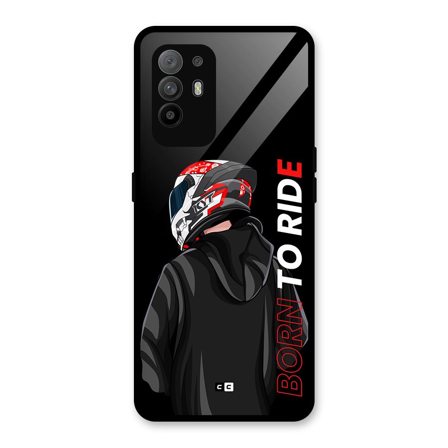Born To Ride Glass Back Case for Oppo F19 Pro Plus 5G