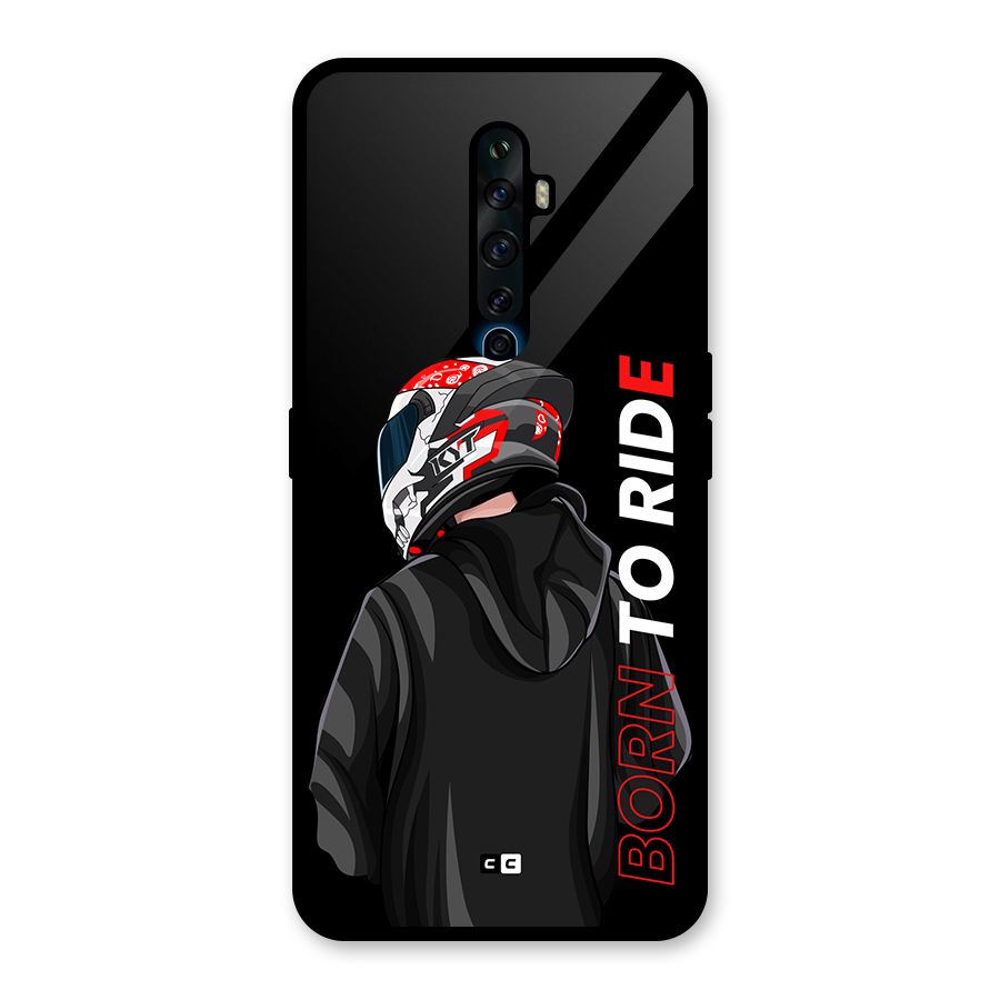 Born To Ride Glass Back Case for Oppo Reno2 Z