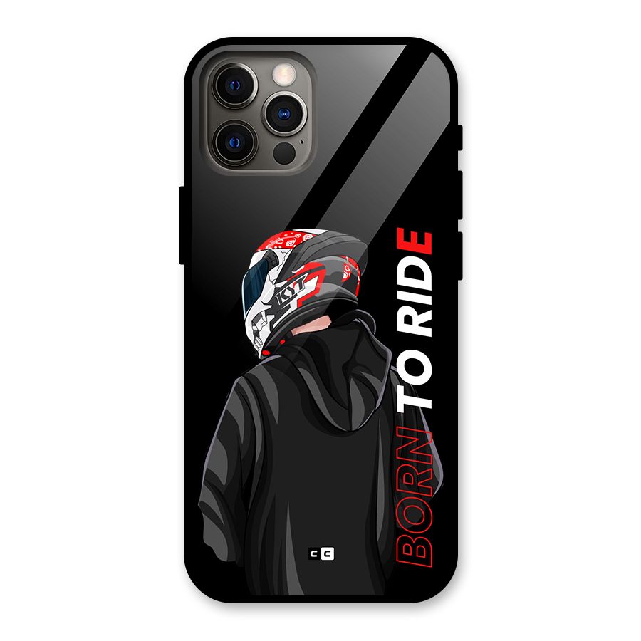 Born To Ride Glass Back Case for iPhone 12 Pro
