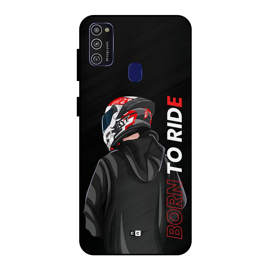Born To Ride Metal Back Case for Galaxy M30s