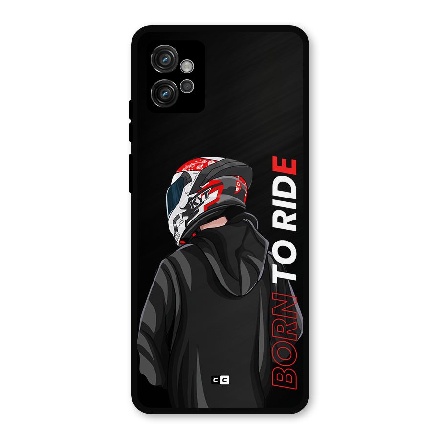 Born To Ride Metal Back Case for Moto G32