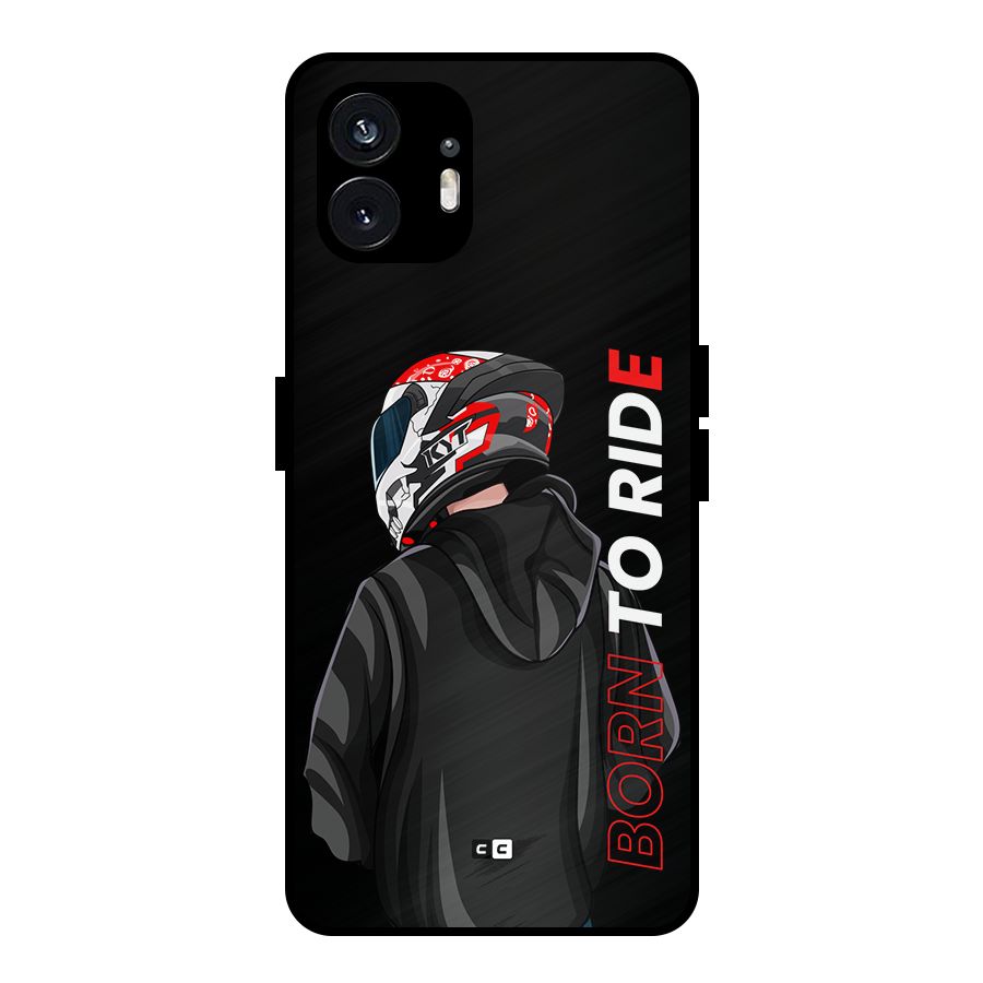 Born To Ride Metal Back Case for Nothing Phone 2