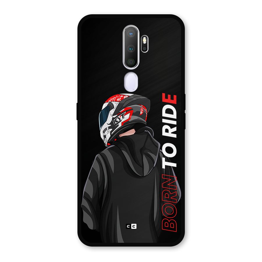 Born To Ride Metal Back Case for Oppo A9 (2020)