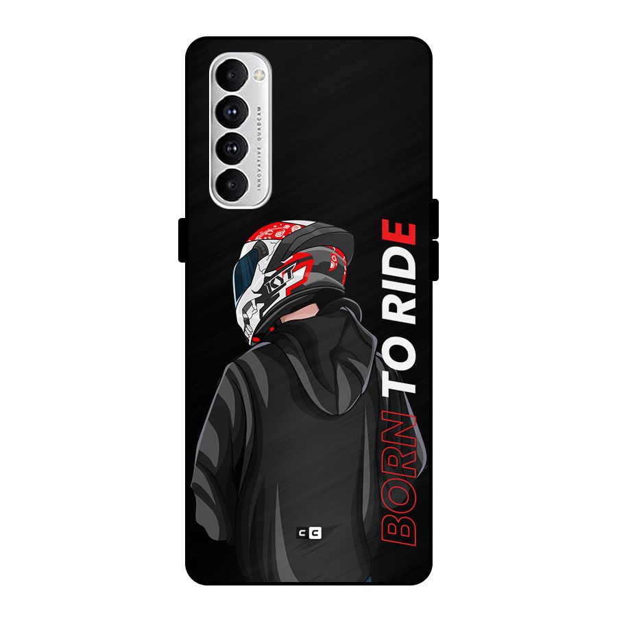 Born To Ride Metal Back Case for Oppo Reno4 Pro
