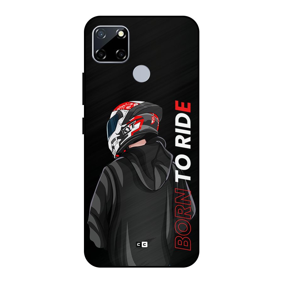 Born To Ride Metal Back Case for Realme Narzo 20