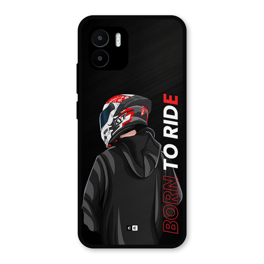 Born To Ride Metal Back Case for Redmi A2