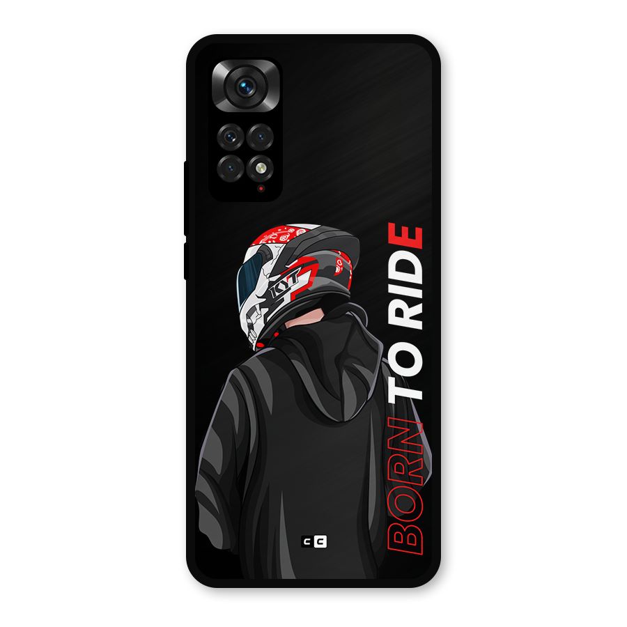Born To Ride Metal Back Case for Redmi Note 11s