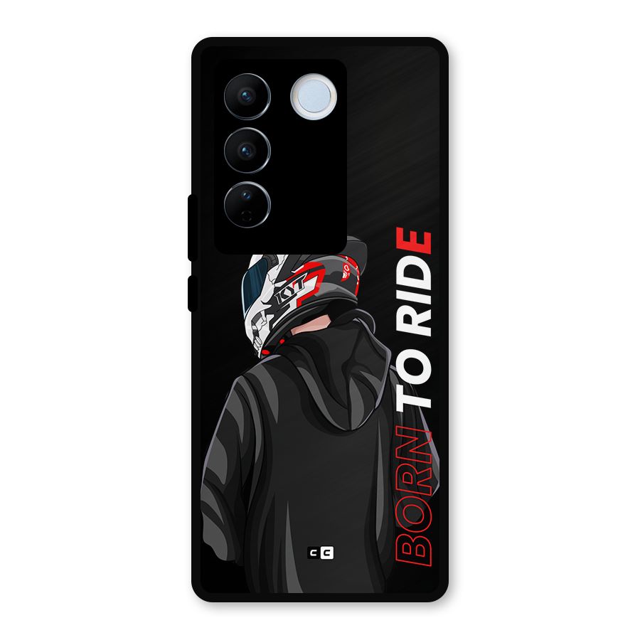 Born To Ride Metal Back Case for Vivo V27 Pro