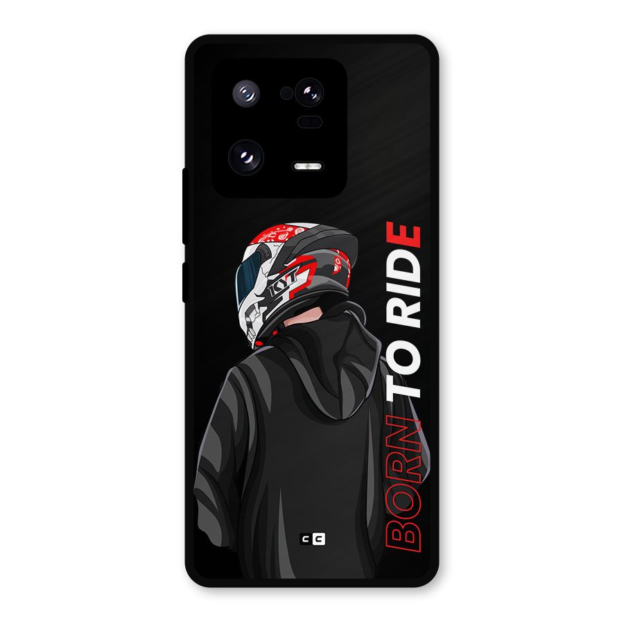 Born To Ride Metal Back Case for Xiaomi 13 Pro