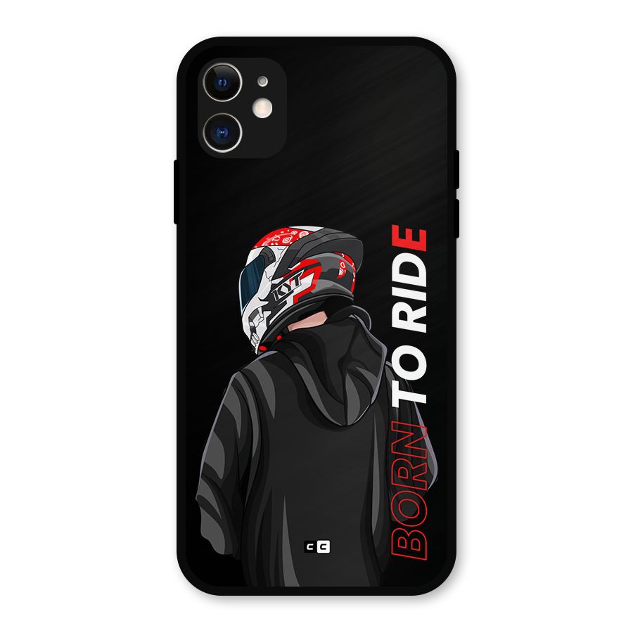 Born To Ride Metal Back Case for iPhone 11
