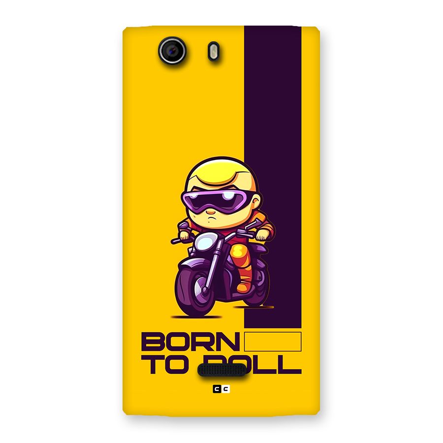 Born To Roll Back Case for Canvas Nitro 2 E311