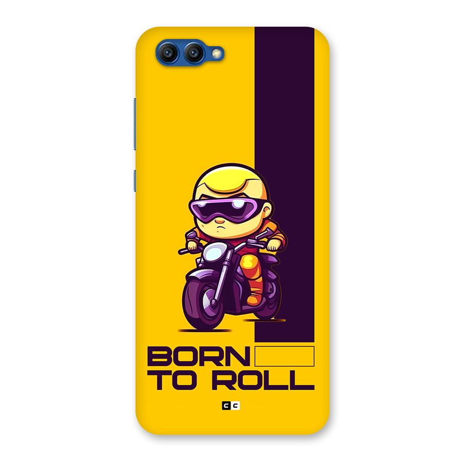 Born To Roll Back Case for Honor View 10